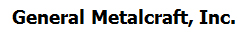 General Metalcraft, Inc.